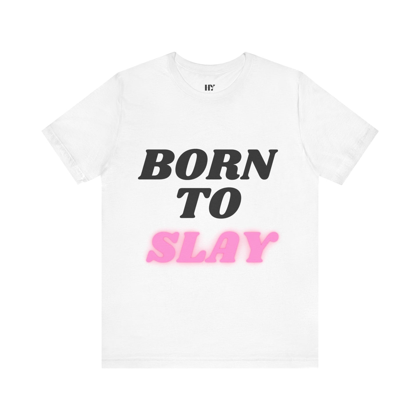 Born to slay shirt